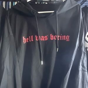 PLUS SIZE HELL WAS BORING HOODIE SIZE 4X
